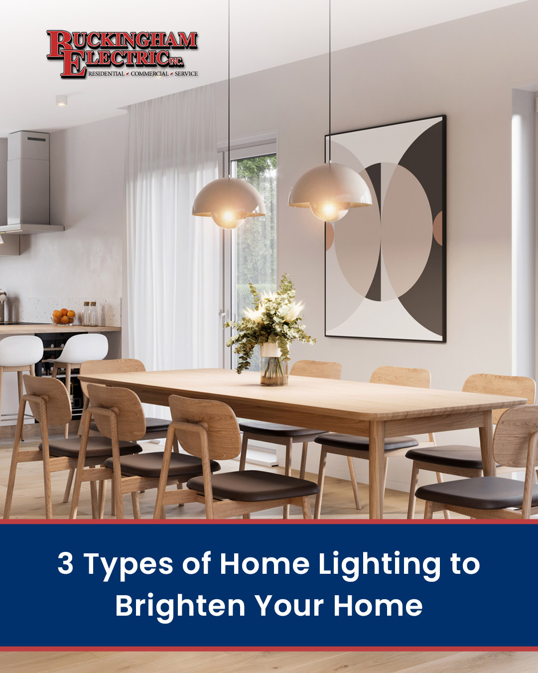 3 Types of Home Lighting to Brighten Your Home